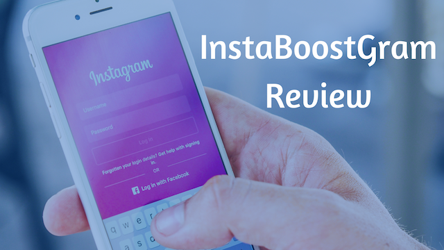 InstaBoostGram Review